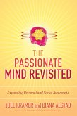 The Passionate Mind Revisited