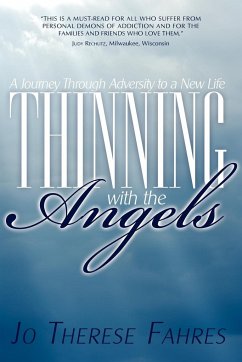 Thinning with the Angels