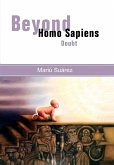 Beyond Homo Sapiens