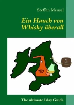 Ein Hauch von Whisky überall - Meusel, Steffen