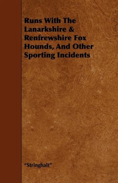 Runs With The Lanarkshire & Renfrewshire Fox Hounds, And Other Sporting Incidents - Stringhalt