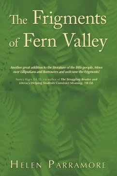 The Frigments of Fern Valley - Parramore, Helen