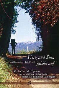 Herz und Sinn jubeln auf - Kuhbandner, Jens; Wenzel, Falk