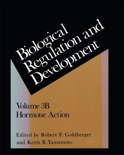 Biological Regulation and Development: Hormone Action - Goldberger, Robert F.; Yamamoto, Keith R.