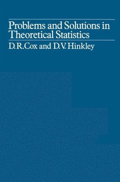 Problems and Solutions in Theoretical Statistics - Cox, David