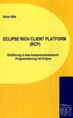 ECLIPSE RICH CLIENT PLATFORM (RCP) - Hille, Heinz