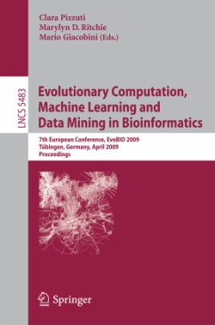 Evolutionary Computation, Machine Learning and Data Mining in Bioinformatics - Pizzuti, Clara / Ritchie, Marylyn D. / Giacobini, Mario (Volume editor)