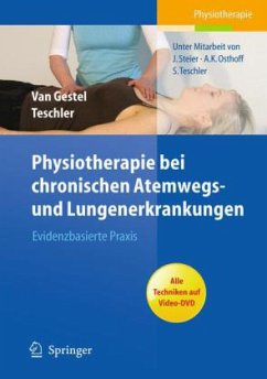 Physiotherapie bei chronischen Atemwegs- und Lungenerkrankungen, m. DVD - Gestel, Arnoldus J. R. van;Teschler, Helmut