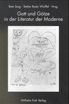 Gott und Götze in der Literatur der Moderne - Bermbach, Udo; Hahl, Werner