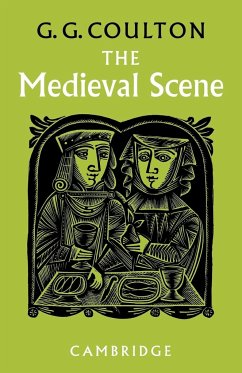 The Medieval Scene - Coulton, George G.; Coulton, G. G.