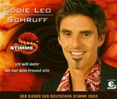 Ich will mehr als nur dein Freund sein - Eddie Leo Schruff