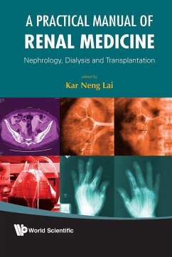 PRACTICAL MANUAL OF RENAL MEDICINE, A - Lai, Kar-Neng (ed.)