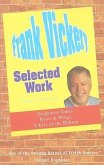 Frank Vickery Selected Work: Vickery at the Sherman