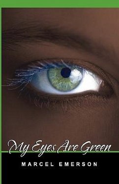 My Eyes Are Green - Emerson, Marcel