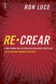 Re-Crear