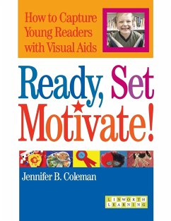 Ready, Set, Motivate! - Coleman, Jennifer B.
