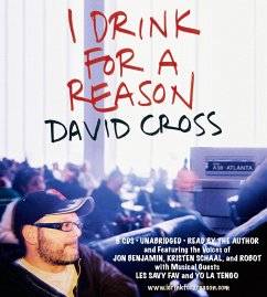 I Drink for a Reason - Cross, David