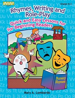 Rhymes, Writing, and Role-Play - Lombardo, Mary A.