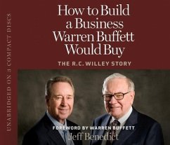 How to Build a Business Warren Buffett Would Buy: The R.C. Willey Story - Benedict, Jeff