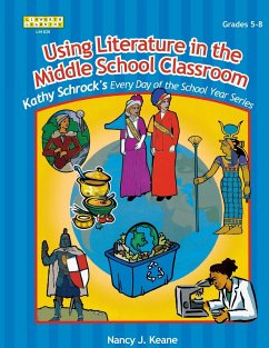 Using Literature in the Middle School Classroom - Keane, Nancy