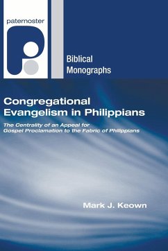 Congregational Evangelism in Philippians - Keown, Mark J