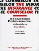 The Insured Stock Purchase Agreement with Sample Forms