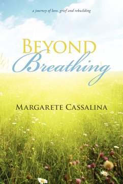 Beyond Breathing - Cassalina, Margarete