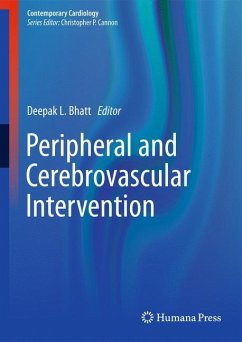 Peripheral and Cerebrovascular Intervention - Bhatt, Deepak L. (Hrsg.)