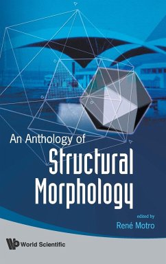 An Anthology of Structural Morphology