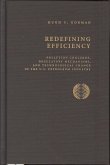 Redifining Efficiency: Pollution Concerns, Regulatory Machanisms, and Technological Change in the U.S Petroleum Industry