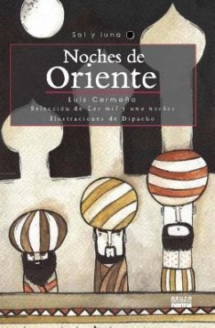 Noches de Oriente: Seleccin de Las Mil y Una Noche - Cermeno, Luis