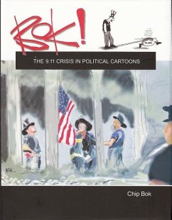 Bok! the 9.11 Crisis in Political Cartoons - Bok, Chip