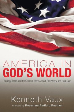 America in God's World - Vaux, Kenneth L.