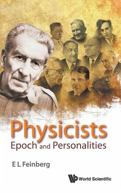 Physicists: Epoch and Personalities