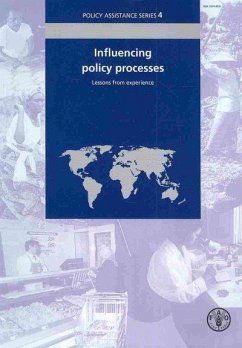 Influencing Policy Processes - Food and Agriculture Organization of the United Nations