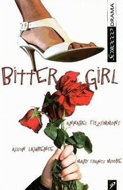 Bittergirl - Lawrence, Alison; Moore, Mary; Fitzsimmons, Annabel