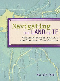 Navigating the Land of If - Ford, Melissa
