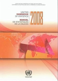 Unctad Handbook of Statistics 2008 - United Nations Conference on Trade & Dev