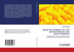 Novel iron chelators for iron overload disease and cancer treatment - Kalinowski, Danuta;Richardson, Des R.