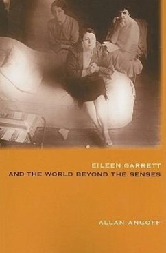 Cover Eileen Garrett and the World Beyond the Senses