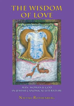 The Wisdom of Love - Rothenberg, Naftali