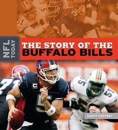 The Story of the Buffalo Bills - Caffrey, Scott