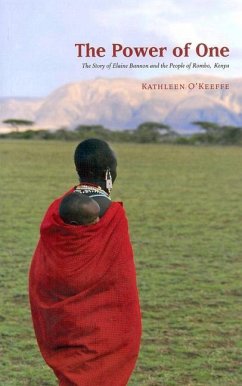 The Power of One: The Story of Elaine Bannon and the People of Rombo, Kenya - O'Keeffe, Kathleen