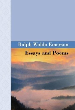 Essays and Poems - Emerson, Ralph Waldo