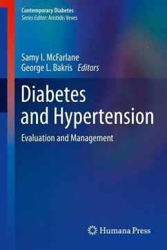 Diabetes and Hypertension - McFarlane, Samy I. / Bakris, George L. (Hrsg.)
