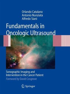 Fundamentals in Oncologic Ultrasound - Catalano, Orlando;Nunziata, Antonio;Siani, Alfredo