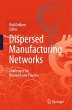 Dispersed Manufacturing Networks - Bild 1