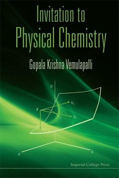 Invitation to Physical Chemistry - Vemulapalli, Gopala Krishna