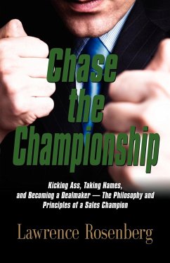 CHASE THE CHAMPIONSHIP - Rosenberg, Lawrence