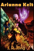 Wizards of Skyhall Omnibus (Arianna Kelt and the Wizards of Skyhall, Arianna Kelt and the Renegades of Time)